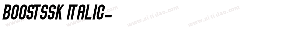 BoostSSK Italic字体转换